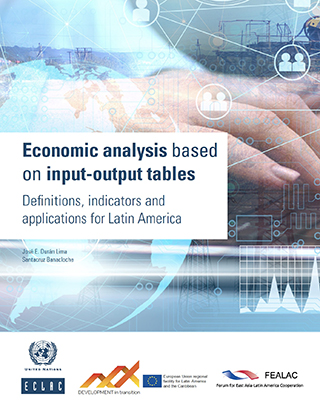 Economic analysis based on input-output tables: Definitions, indicators and applications for Latin America