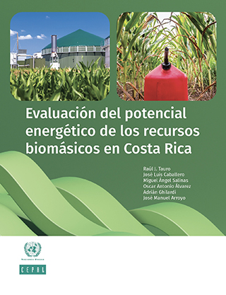 Evaluación del potencial energético de los recursos biomásicos en Costa Rica