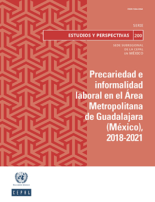 Precariedad e informalidad laboral en el Área Metropolitana de Guadalajara (México), 2018-2021
