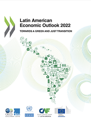 Perspectivas económicas de América Latina 2022: hacia una Transición Verde y Justa