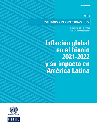 Inflación global en el bienio 2021-2022 y su impacto en América Latina