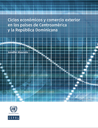 Ciclos económicos y comercio exterior en los países de Centroamérica y la República Dominicana