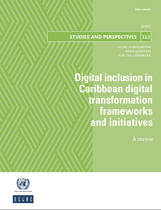Digital inclusion in Caribbean digital transformation frameworks and initiatives: a review
