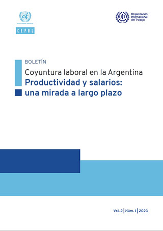Coyuntura laboral en la Argentina. Productividad y salarios: una mirada a largo plazo