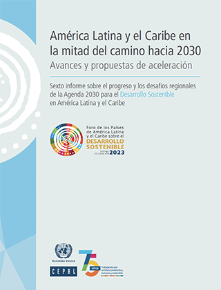 América Latina y el Caribe en la mitad del camino hacia 2030