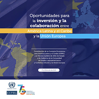 Oportunidades para la inversión y la colaboración entre América Latina y el Caribe y la Unión Europea
