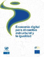 Economía digital para el cambio estructural y la igualdad