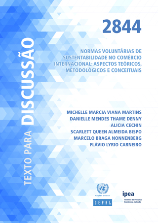 Normas voluntárias de sustentabilidade no comércio internacional: aspectos teóricos, metodológicos e conceituais