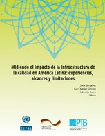 Midiendo el impacto de la infraestructura de la calidad en América Latina: experiencias, alcances y limitaciones