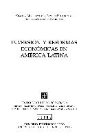 Inversión y reformas económicas en América Latina