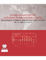 Las repercusiones de la crisis en los países de América Latina y el Caribe. Segunda Reunión de Ministros de Hacienda de América y el Caribe