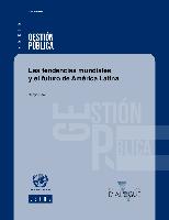 Las tendencias mundiales y el futuro de América Latina