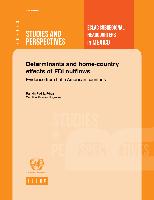 Determinants and home-country effects of FDI outflows: Evidence from Latin American countries