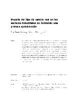 Impacto del tipo de cambio real en los sectores industriales de Colombia: una primera aproximación