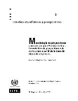 Metodología de proyecciones económicas para América Latina: formulación de proyecciones de corto plazo a partir de la base de datos de coyuntura