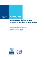 Coyuntura Laboral en América Latina y el Caribe: la inmigración laboral en América Latina