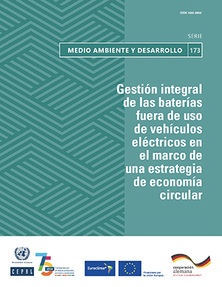 Gestión integral de las baterías fuera de uso de vehículos eléctricos en el marco de una estrategia de economía circular