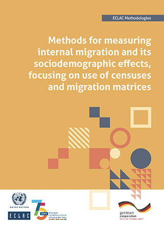 Methods for measuring internal migration and its sociodemographic effects, focusing on use of censuses and migration matrices