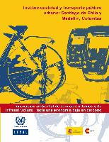 Institucionalidad y transporte público urbano: Santiago de Chile y Medellín, Colombia. Innovación ambiental de servicios urbanos y de infraestructura: Hacia una economía baja en carbono