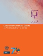 La Inversión Extranjera Directa en América Latina y el Caribe 2018