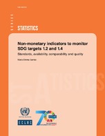 Non-monetary indicators to monitor SDG targets 1.2 and 1.4: standards, availability, comparability and quality