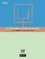 O investimento estrangeiro direto na América Latina e Caribe 2011. Documento informativo