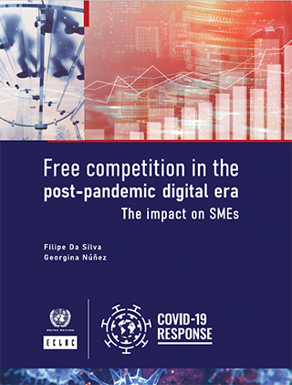 Free competition in the post-pandemic digital era: The impact on SMEs