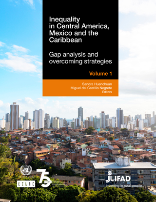 Inequality in Central America, Mexico and the Caribbean: Gap analysis and overcoming strategies. Volume 1