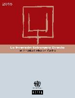 La Inversión Extranjera Directa en América Latina y el Caribe 2015