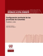 Configuración territorial de las provincias de Colombia: ruralidad y redes