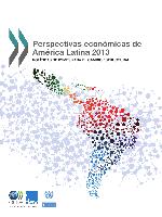 Perspectivas económicas de América Latina 2013: políticas de PYMES para el cambio estructural