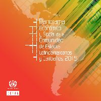 Panorama Económico y Social de la Comunidad de Estados Latinoamericanos y Caribeños, 2015