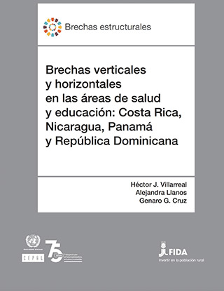 Brechas verticales y horizontales en las áreas de salud y educación: Costa Rica, Nicaragua, Panamá y República Dominicana