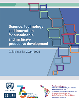 Science, technology and innovation for sustainable and inclusive productive development: guidelines for 2024–2025