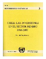 Chile: las inversiones en el sector minero, 1980-2000