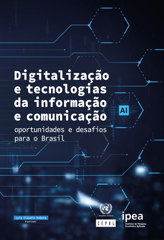 Digitalização e tecnologias da informação e comunicação: oportunidades e desafios para o Brasil