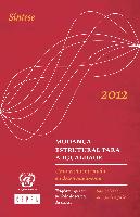 Mudança estrutural para a igualdade: Uma visão integrada do desenvolvimento. Trigésimo quarto período de sessões da CEPAL. Síntese