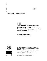 Urbanización, redistribución espacial de la población y transformaciones socioeconómicas en América Latina