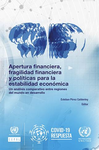 Financial openness, financial fragility and policies for economic stability: a comparative analysis across regions of the developing world