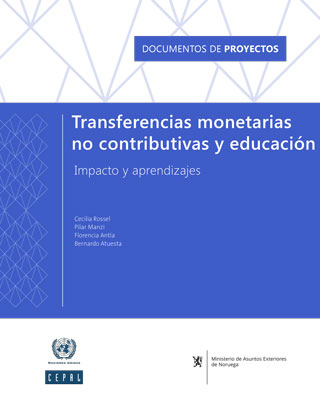 Transferencias monetarias no contributivas y educación: impacto y aprendizajes
