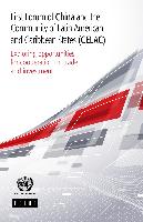 First Forum of China and the Community of Latin American and Caribbean States (CELAC): Exploring opportunities for cooperation on trade and investment