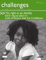 The right to an identity:
birth registration in
Latin America and the Caribbean