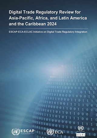 Digital Trade Regulatory Review for Asia-Pacific, Africa, and Latin America and the Caribbean. June 2024