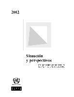 Situación y perspectivas: Estudio Económico de América Latina y el Caribe 2002