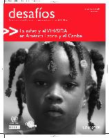 La niñez y el VIH/SIDA en América Latina y el Caribe