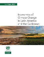 Economics of climate change in Latin America and the Caribbean: summary 2009