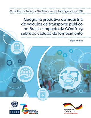 Geografia produtiva da indústria de veículos de transporte público no Brasil e impacto da COVID-19 sobre as cadeias de fornecimento