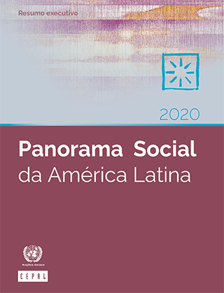 Panorama Social da América Latina 2020. Resumo executivo