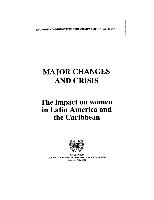Major changes and crisis: the impact of women in Latin America and the Caribbean