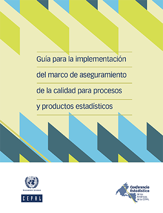 Guide for the implementation of a quality assurance framework for statistical processes and outputs